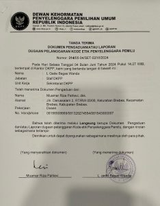 Bukti tanda terima laporan dari DKPP atas laporan yang disampaikan Aktivis Peduli Pemilu Bersih Brebes.