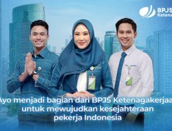 BPJS Ketenagakerjaan Buka Rekrutmen Nasional, Perkuat Layanan hingga Daerah